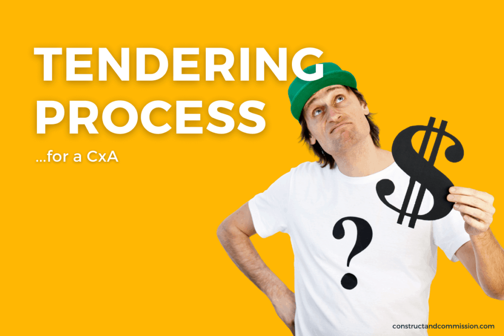 CxA Tendering Process