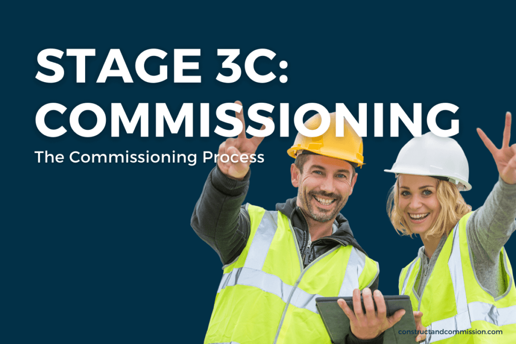 Commissioning Process Stage 3c