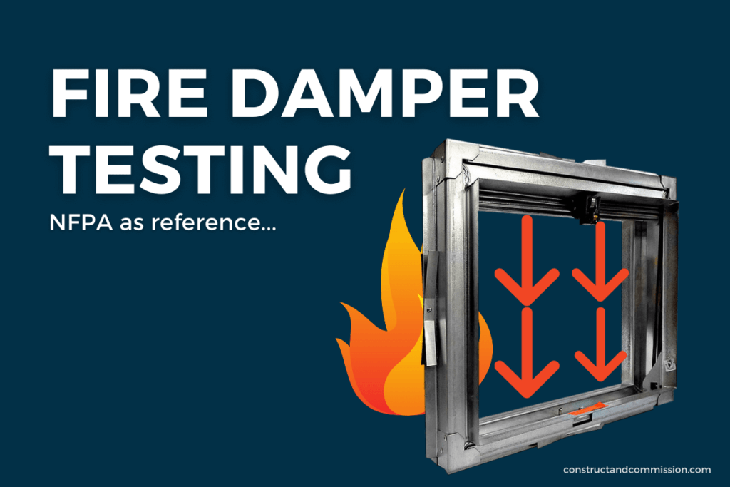 Fire Damper Testing [NFPA]