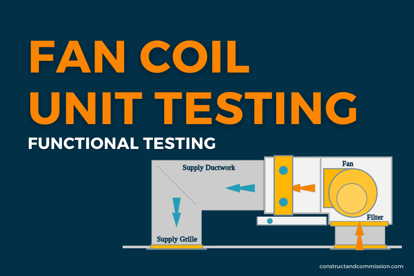 Fan Coil Unit Functional Testing Procedure