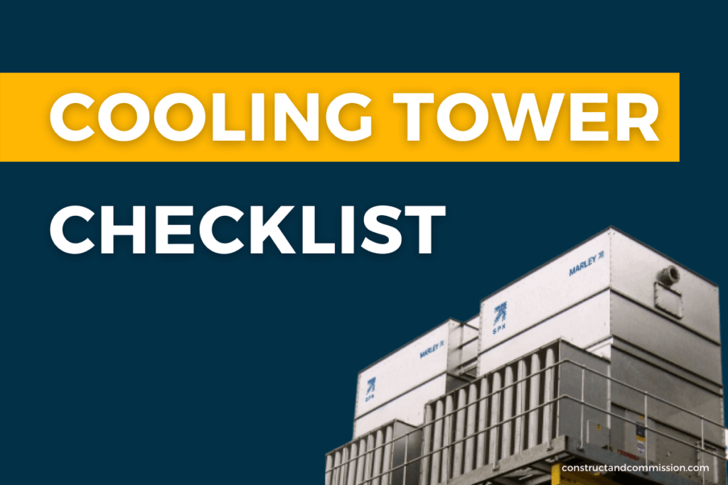 Cooling Tower Commissioning Checklist