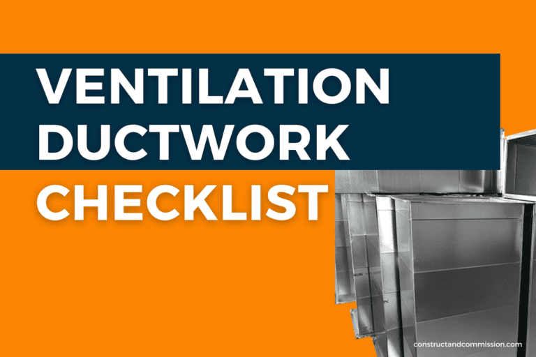 Ductwork Pre-Commissioning Checklist