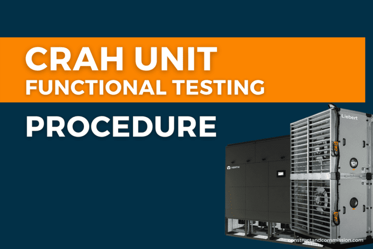 CRAH Unit Functional Testing Procedure