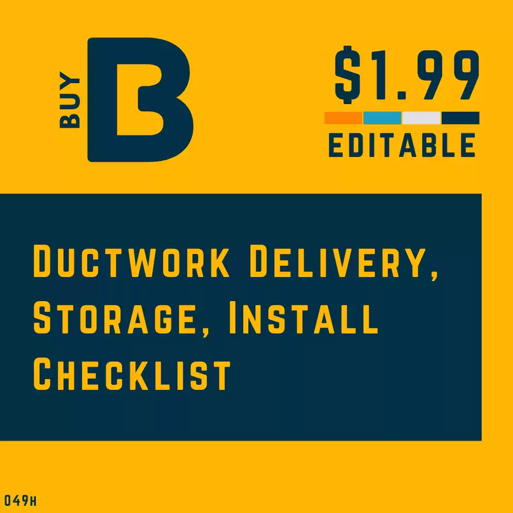 Ductwork Delivery, Storage, Install Checklist Template [MS Word] + [MS Excel]