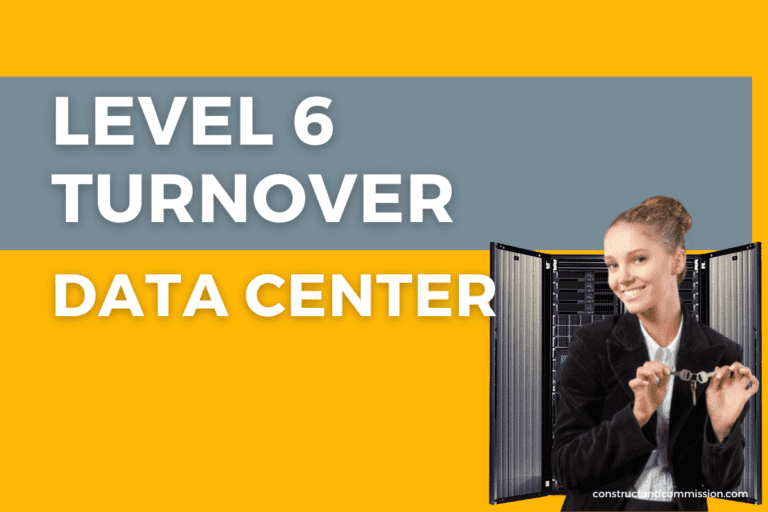 Level 6 Data Center Commissioning Step by Step Guide