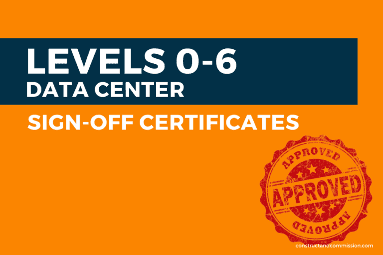Data Center Level 0 to 6 Sign-Off Certificate Templates