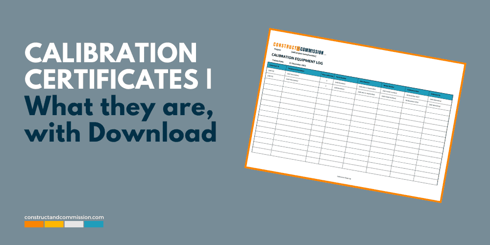 https://constructandcommission.com/wp-content/uploads/2022/12/119-B-Calibration-Certificates.png